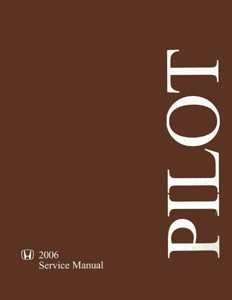 2006 Honda Pilot Factory Shop Service Manual
