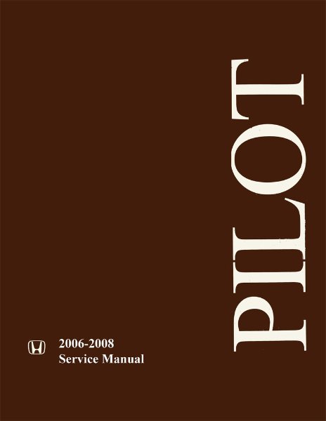 2006–2008 Honda Pilot Factory Shop Service Manual