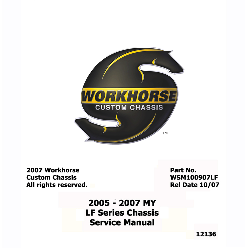 2005 2006 2007 Workhorse LF Series Shop Service Repair Manual PDF Engine Wiring