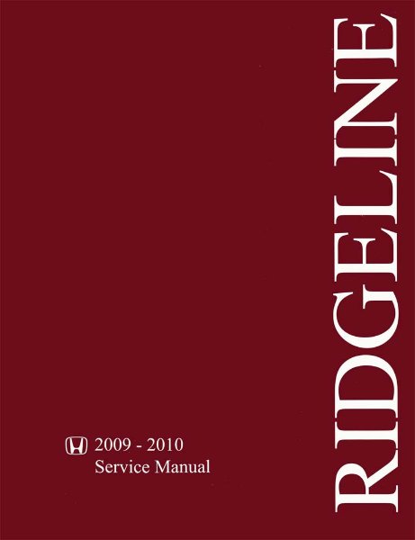 2009–2010 Honda Ridgeline Factory Shop Service Manual