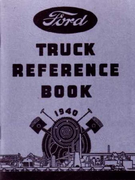 1940 Ford V-8 Car, Truck Owner's Manual