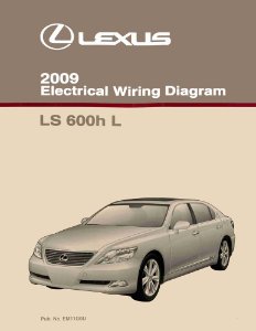 2009 Lexus LS 600h L Wiring Diagrams Manual