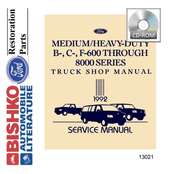 1992 Ford B, C, F 600-8000, Medium, Heavy Duty Truck Factory Shop Service Manual