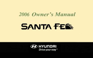 2006 Hyundai Santa Fe Owner's Manual