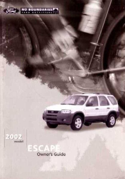 2002 Ford Escape Owner's Manual