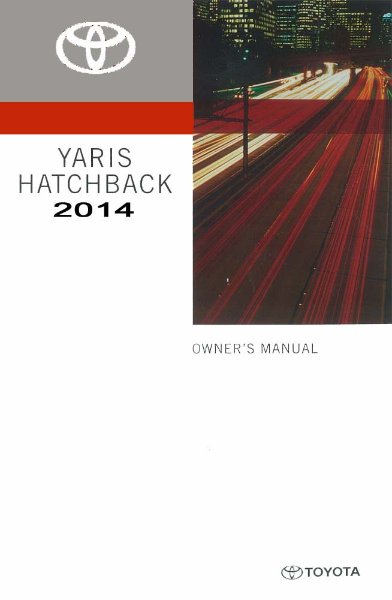 2014 Toyota Yaris Hatchback Owner's Manual