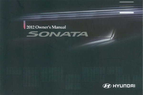 2012 Hyundai Sonata Owner's Manual