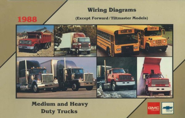 1988 Chevrolet Medium Duty, Heavy Duty Truck Wiring Diagrams Manual