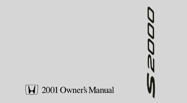 2001 Honda S2000 Owner's Manual