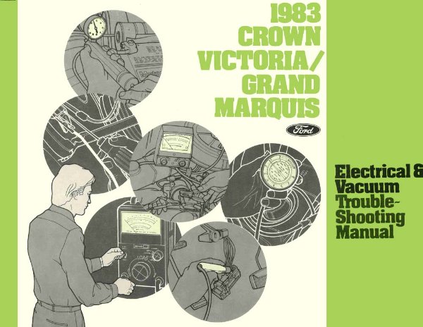 1983 Ford Crown Victoria, Grand Marquis Wiring Diagrams Manual