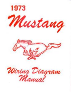 1973 Ford Mustang Wiring Diagrams Manual
