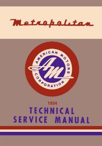 1954 AMC Metropolitan Factory Shop Service Manual