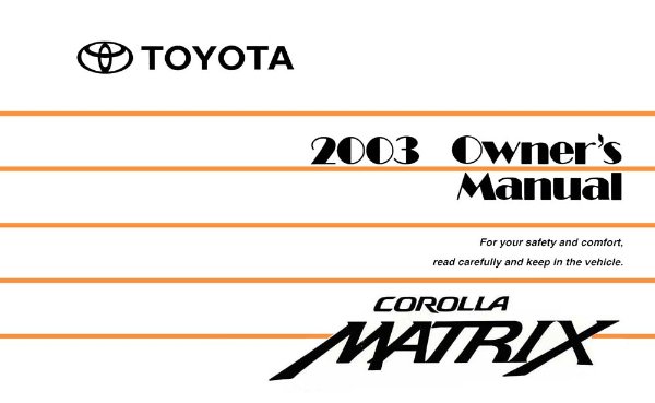 2003 Toyota MATRIX Owner's Manual