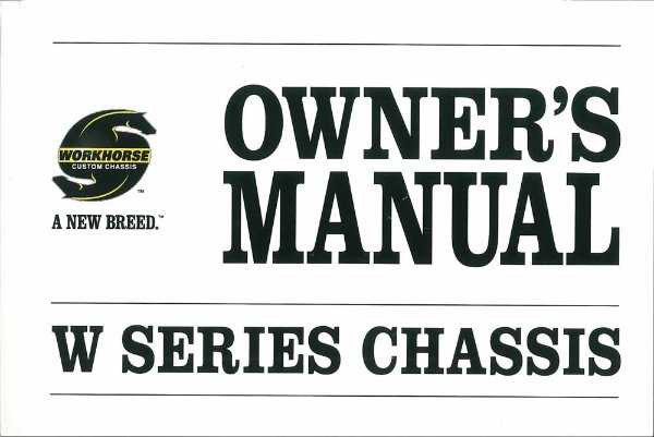 2007 Workhorse W-Series Owner's Manual