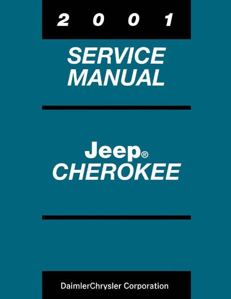 2001 Jeep Cherokee Factory Shop Service Manual