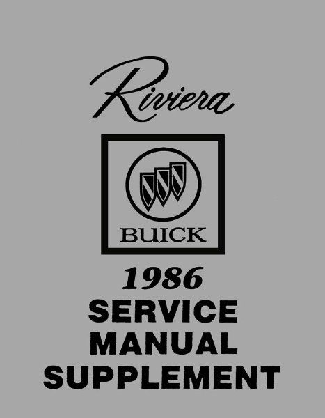 1986 Buick Riviera Factory Shop Service Manual