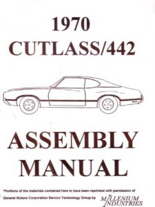 1970 Oldsmobile Cutlass 442 Assembly Manual Book Rebuild Instructions Drawings