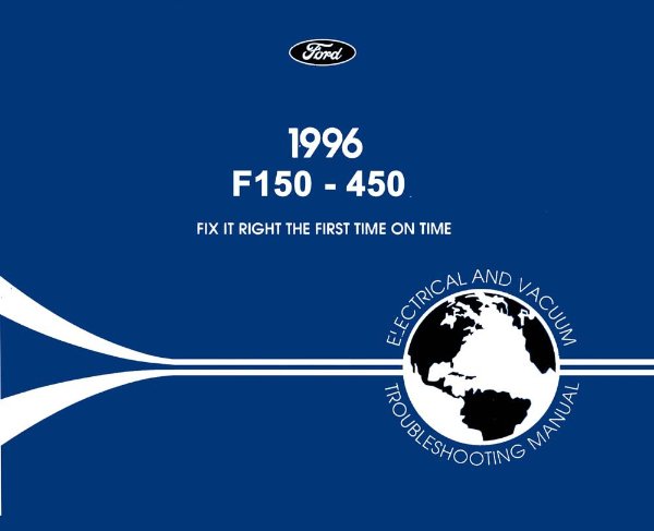 1996 Ford Truck F-150, F-250, F-350, F-450 Wiring Diagrams Manual