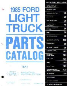 1985 Ford Truck F-150, F-250, F-350 Parts Book