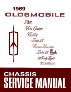 1969 Oldsmobile ALL MODELS - CHASSIS Factory Shop Service Manual
