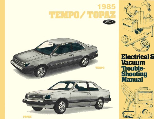 1985 Ford Tempo, Topaz Wiring Diagrams Manual