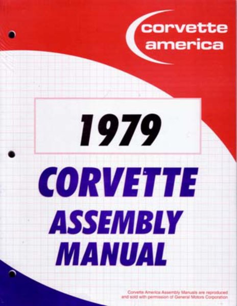 1979 Chevrolet Corvette Assembly Manual Book Rebuild Instructions Illustrations