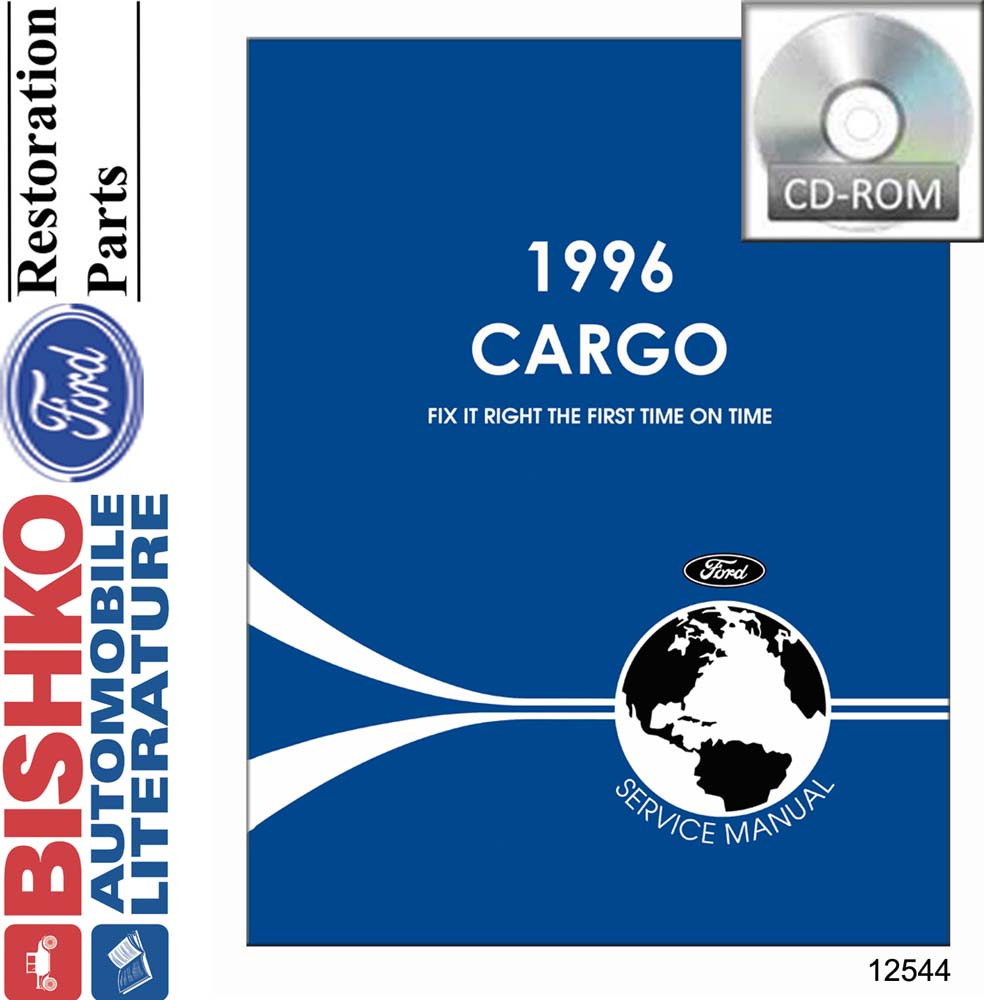 1996 Ford Cargo Truck Factory Shop Service Manual