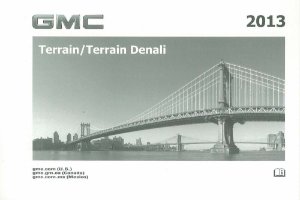 2013 GMC Terrain / Terrain Denali Owner's Manual