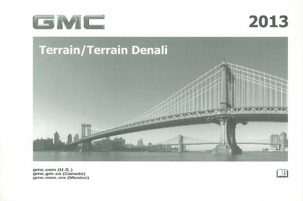 2013 GMC Terrain / Terrain Denali Owner's Manual