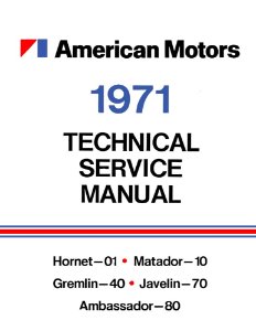 1971 AMC All Models Factory Shop Service Manual