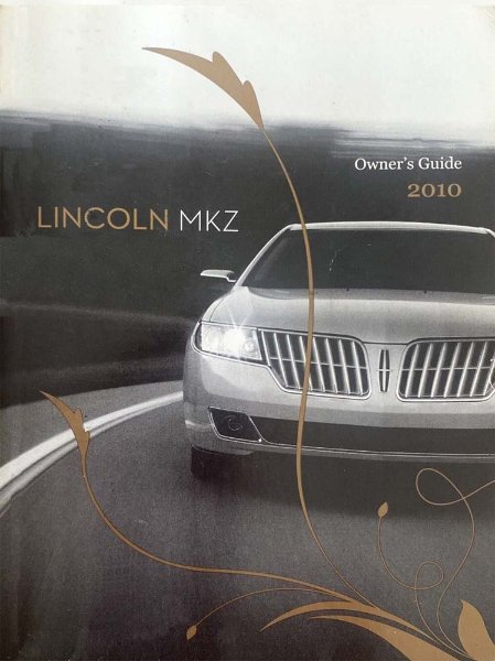 2010 Lincoln MKZ Owner's Manual
