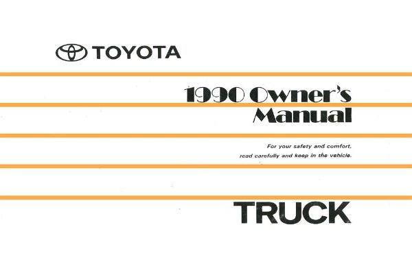 1990 Toyota Pickup Owner's Manual