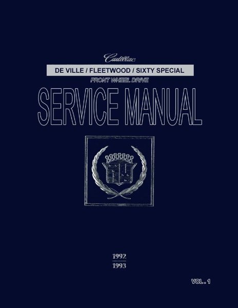 1992–1993 Cadillac 60 Special, Deville, Fleetwood Factory Shop Service Manual