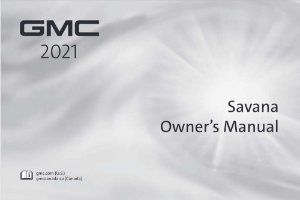 2021 GMC Savana Owner's Manual