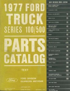 1977 Ford Truck 100-500 Series Parts Book