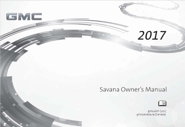 2017 GMC Savana Owner's Manual