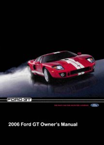 2006 Ford GT Owner's Manual