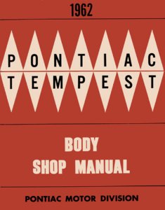 1962 Pontiac ALL MODELS - BODY Factory Shop Service Manual