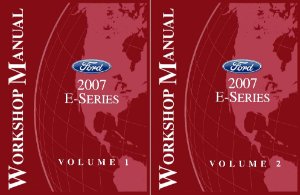 2007 Ford Truck E-SERIES Factory Shop Service Manual