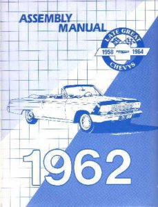 1962 Belaire Biscayne Impala Assembly Manual Rebuild Instructions Illustrations