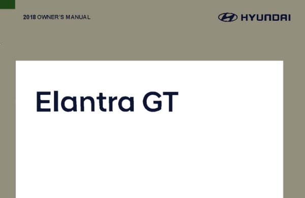 2018 Hyundai Elantra GT Owner's Manual