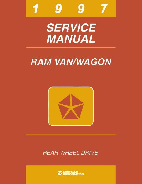 1997 Dodge Truck Ram Van, Ram Wagon Factory Shop Service Manual