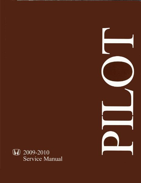 2009–2010 Honda Pilot Factory Shop Service Manual
