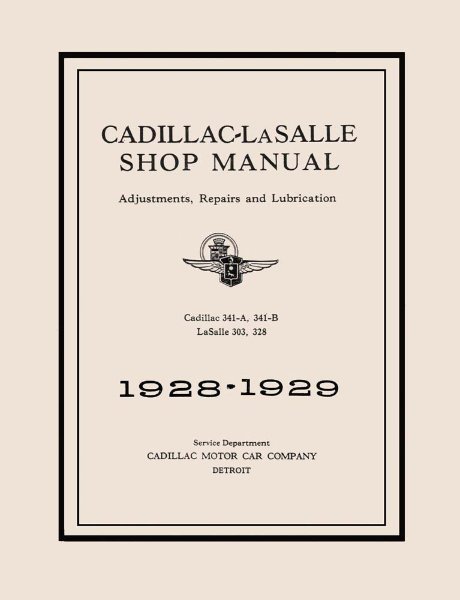 1928–1929 Cadillac LASALLE - ALL MODELS - CHASSIS Factory Shop Service Manual