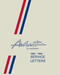 1963–1964 Studebaker Avanti Factory Shop Service Manual