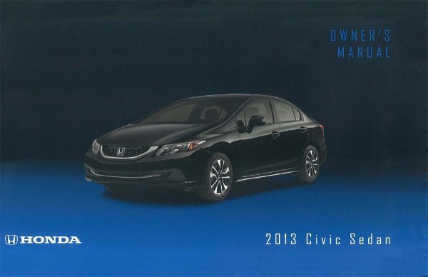 2013 Honda Civic Sedan (NO HYBRID) Owner's Manual