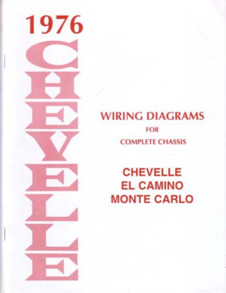 1976 Chevrolet Chevelle Wiring Diagrams Manual