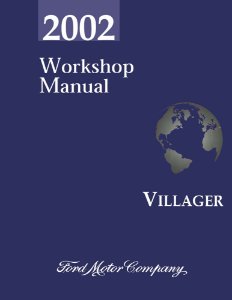 2002 Ford Villager Factory Shop Service Manual