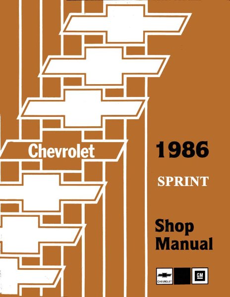 1986 Chevrolet Sprint Factory Shop Service Manual