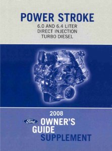 2008 Ford 6.0L, 6.4L Turbo Diesel Supplement ONLY Owner's Manual
